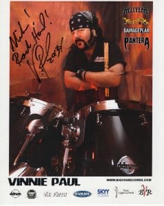 VINNIE PAUL HAND SIGNED 8×10 COLOR PHOTO+COA PANTERA DRUMMER TO MIKE COLLECTIBLE MEMORABILIA