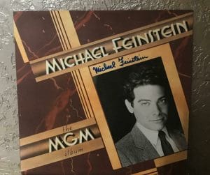 MICHAEL FEINSTEIN THE MGM ALBUM SIGNED VINYL RECORD ALBUM W/COA COLLECTIBLE MEMORABILIA