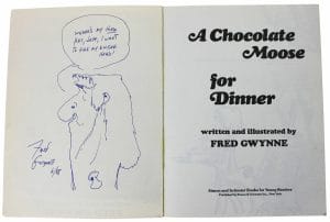 FRED GWYNNE SIGNED A CHOCOLATE MOOSE FOR DINNER BOOK & SKETCH BAS #A03160 COLLECTIBLE MEMORABILIA