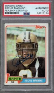 ARCHIE MANNING HAND SIGNED 1981 TOPPS FOOTBALL TRADING CARD PSA SLABBED COLLECTIBLE MEMORABILIA