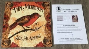 VAN MORRISON SIGNED KEEP ME SINGING VINYL ALBUM W/EXACT PROOF & BECKETT BAS COA
 COLLECTIBLE MEMORABILIA